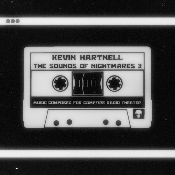 The Sounds of Nightmares 3 by Kevin Hartnell