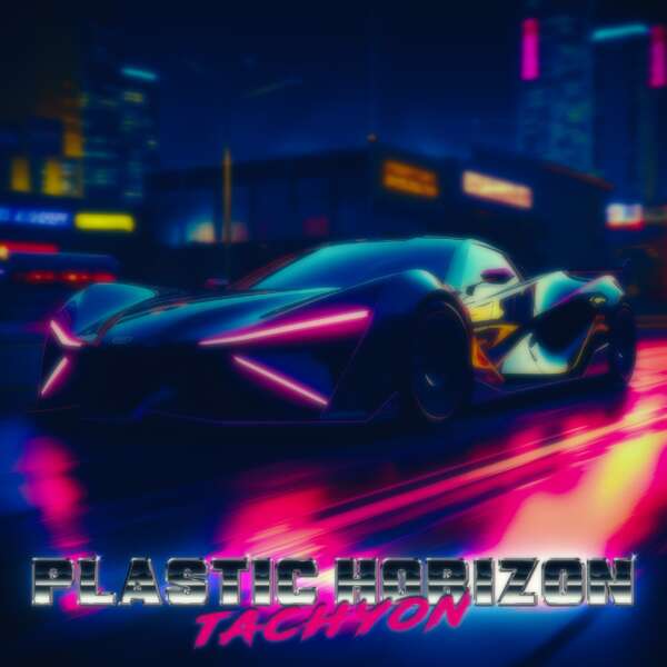 Cover art for Tachyon by Plastic Horizon