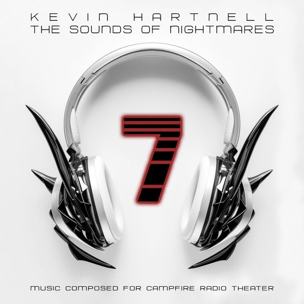The Sounds of Nightmares 7 by Kevin Hartnell